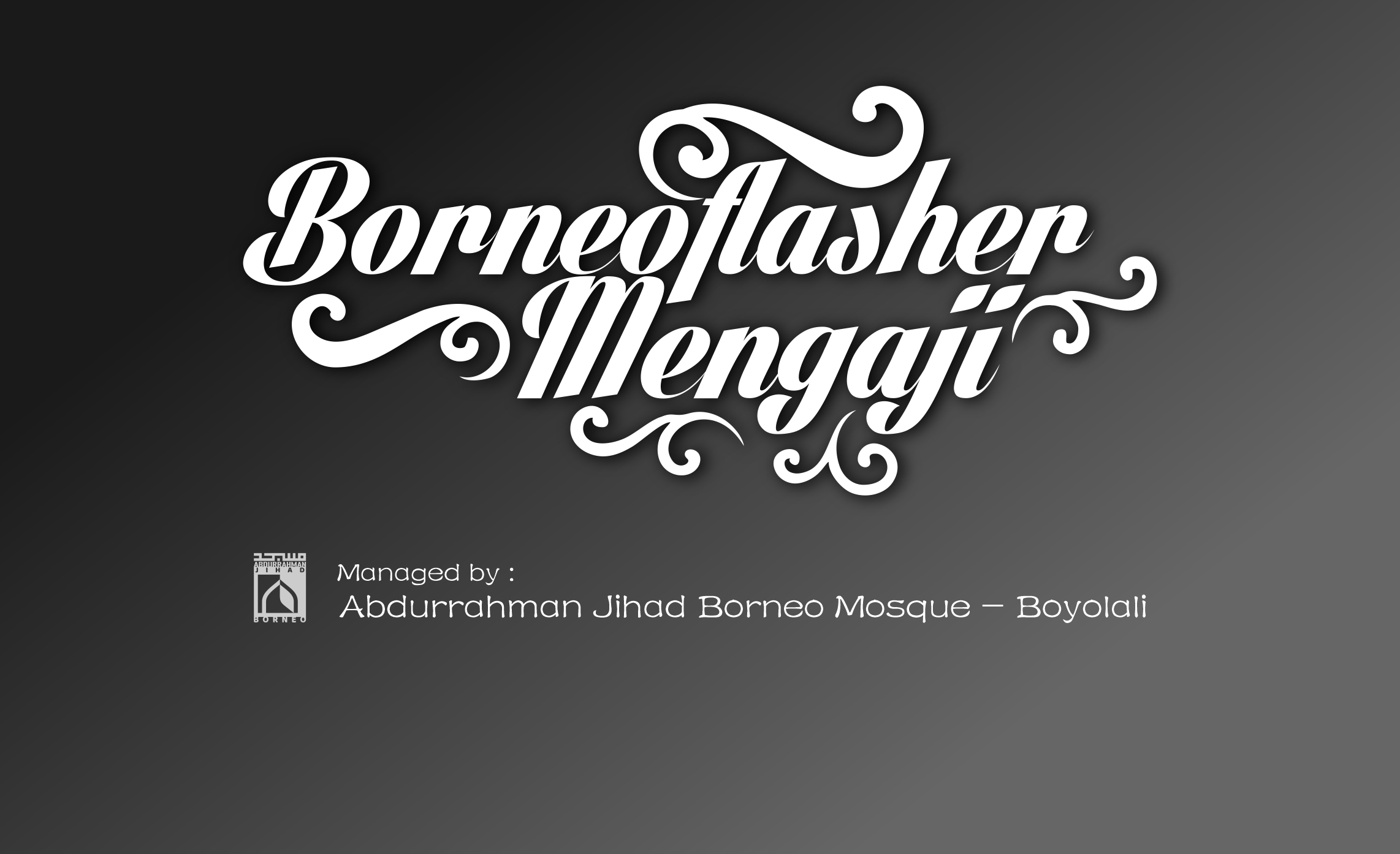 BorneoFlasher Mengaji